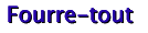 Fourre-tout