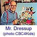 Mr. Dressup